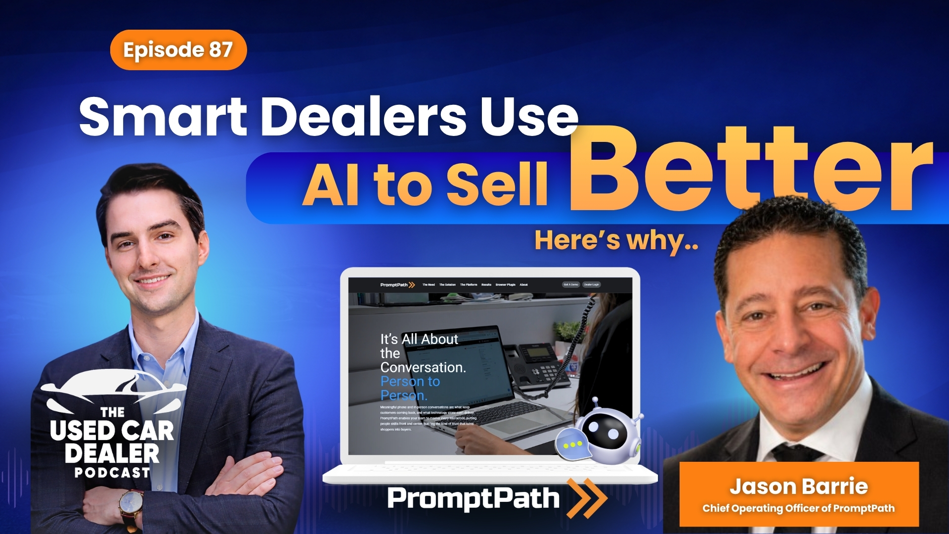 UCDP #87 – AI That Helps, Not Replaces: Conversation Intelligence for Dealers w/ Jason Barrie of PromptPath