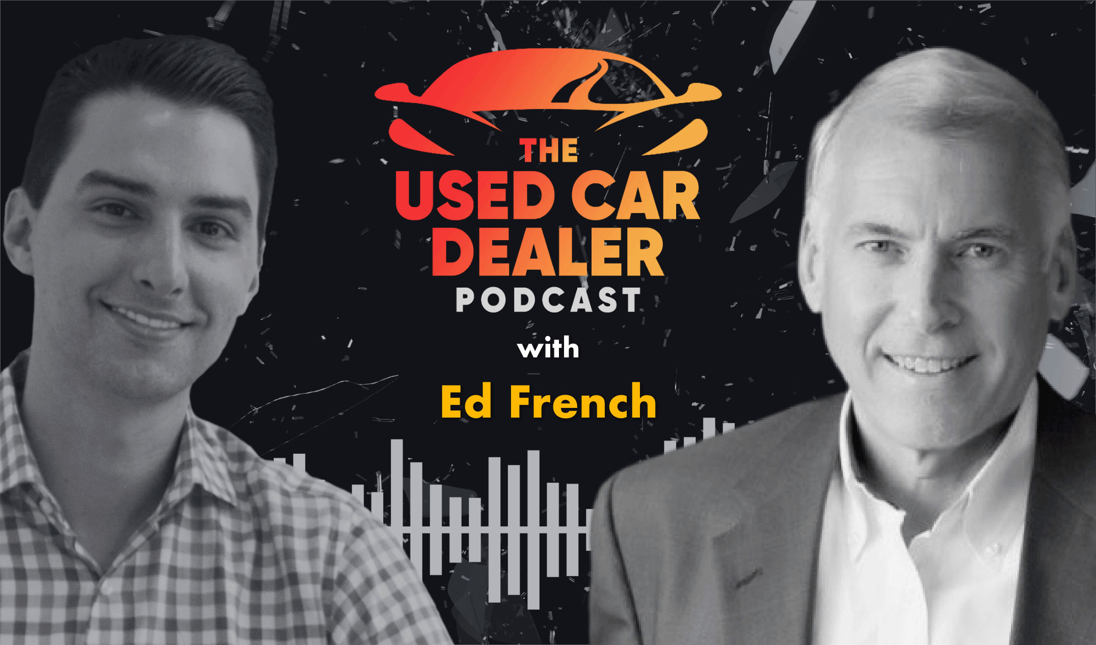 Interview with Ed French on Used Cars, Service, and Human Capital