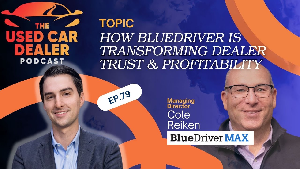 UCDP #79 – Smarter Diagnostics, Data & the Future of Dealership Profitability w/ Cole Reiken